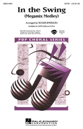 In the Swing (Medley) SATB Choral Score