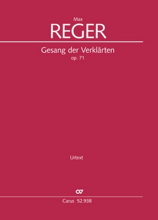 Gesang der Verklrten op.71 fr gem Chor (SSATB) und Klavier Partitur