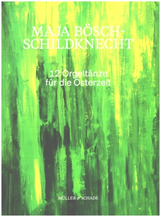 12 Orgeltnze fr die Osterzeit fr Orgel