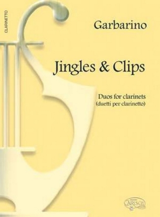 Jingles & Clips Clarinet Duet Book
