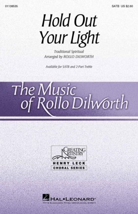 Hold Out Your Light SATB Choral Score