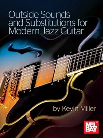 Outside Sounds and Substitutions for guitar