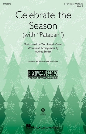 Celebrate the Season [with Patapan] 3-Part Mixed Choir Choral Score