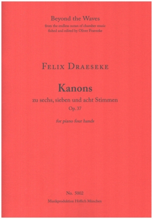 Kanons op.37 zu sechs, sieben und acht Stimmen Partitur
