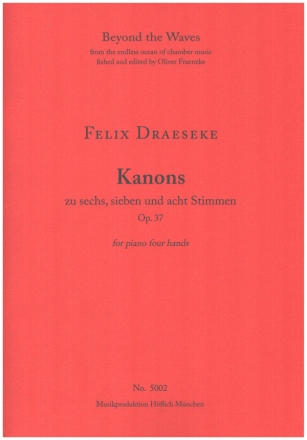 Kanons op.37 zu sechs, sieben und acht Stimmen Partitur