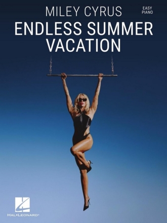 Miley Cyrus - Endless Summer Vacation for easy piano  Songbook