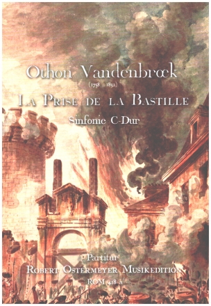 La Prise de la Bastille (Sinfonie C-Dur) fr Orchester Partitur