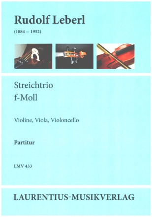 Streichtrio f-Moll f�r Violine, Viola und Violoncello Partitur und Stimmen