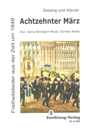 Achtzehnter Mrz fr Gesang und Klavier