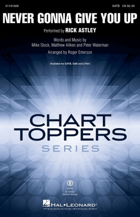 Never Gonna Give You Up SATB Choral Score