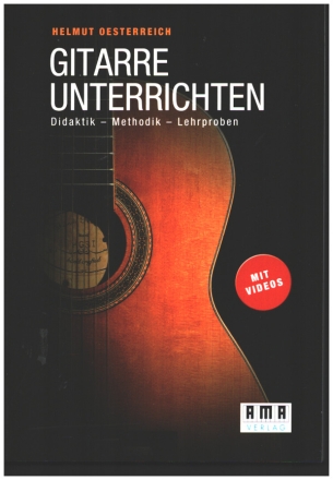 Gitarre unterrichten Didaktik - Methodik - Lehrproben