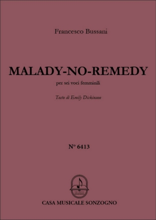 Malady-No-Remedy 6 Female Voices Score