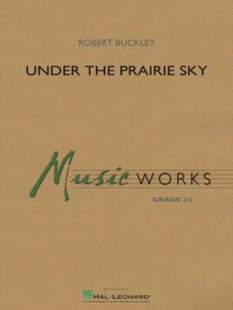 Under the Prairie Sky Concert Band Score