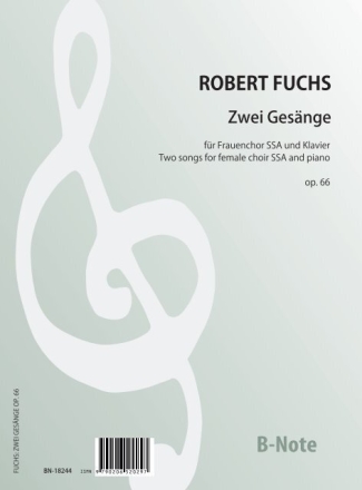 2 Ges�nge op.66  f�r Frauenchor (SSA) und Klavier Partitur