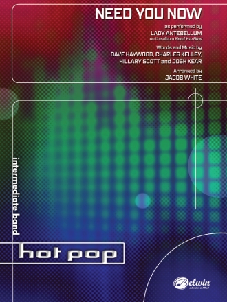 Need You Now (concert band score) Symphonic wind band