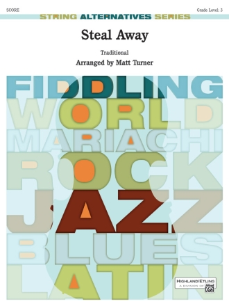 Steal Away (string orchestra score) String Orchestra