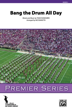 Bang The Drum All Day (m/band score) Marching band