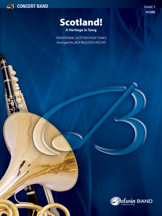 Scotland! (concert band score) Symphonic wind band