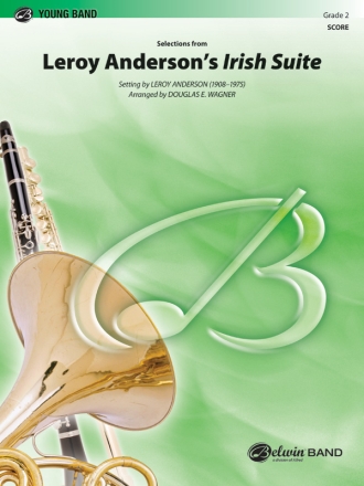 Leroy Anderson Irish Suite (c/b score) Symphonic wind band