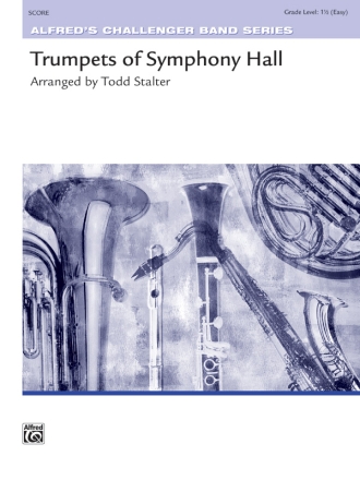 Trumpets Of Symphony Hall (c/b score) Symphonic wind band