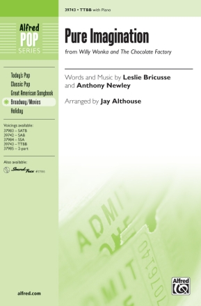 Pure Imagination TTBB Lower voices