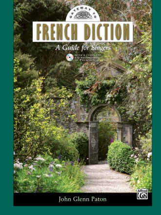 Gateway To French Diction (with CD) Vocal Teaching
