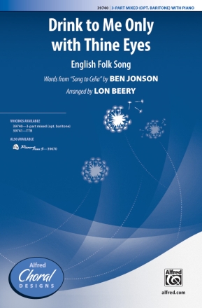 Drink To Me Only With Thine Eye 3 PT MXD Mixed voices