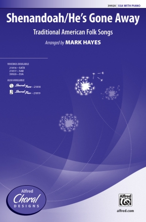 Shenandoah/Hes Gone Away SSA Upper voices
