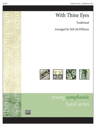 With Thine Eyes (c/b) Symphonic wind band