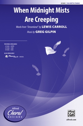 When Midnight Mists Creeping SSA Upper voices