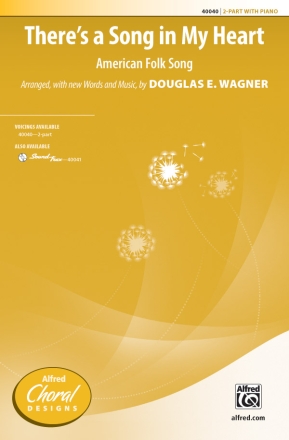 Theres A Song In My Heart 2 PT 2-Part, Unison and Equal Voice