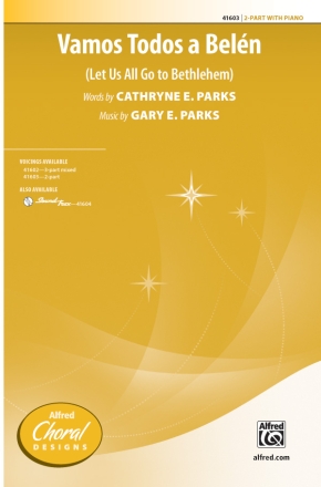 Vamos Todos A Belen 2 PT 2-Part, Unison and Equal Voice