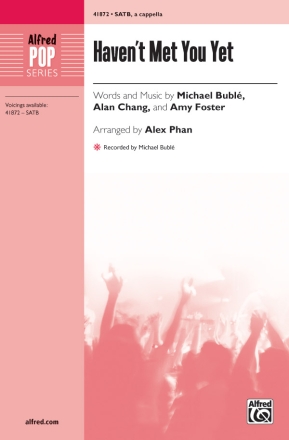 Havent Met You Yet SATB A Cap Mixed voices