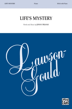 Lifes Mystery SSAA Upper voices