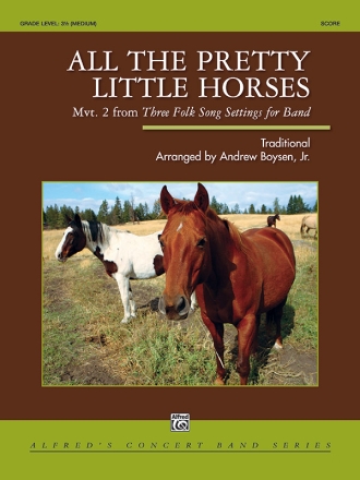 All The Pretty Little Horses (c/b score) Symphonic wind band