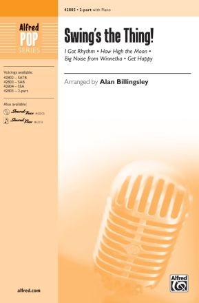 Swings The Thing 2 PT 2-Part, Unison and Equal Voice