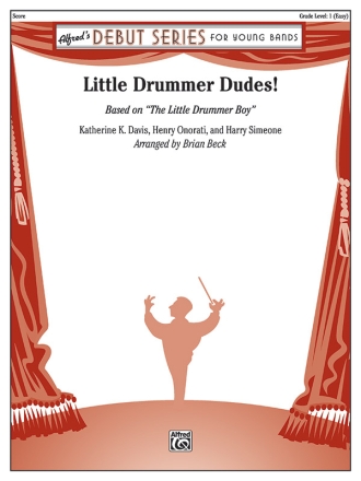 Little Drummer Dudes (c/b score) Symphonic wind band