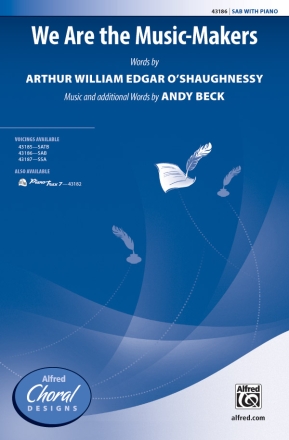 We Are The Music Makers SAB Mixed voices