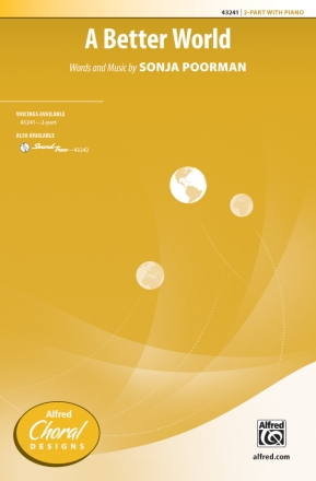 Better World, A 2 PT 2-Part, Unison and Equal Voice