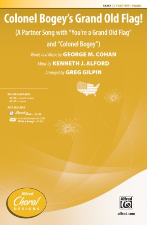 Colonel Bogeys Grand Old Flag 2 PT 2-Part, Unison and Equal Voice