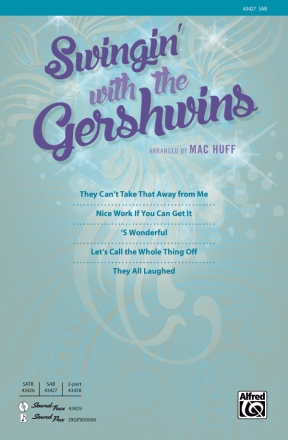 Swingin With The Gerswins SAB Mixed voices