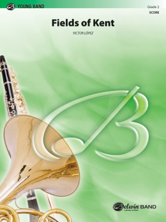 Fields of Kent (c/b score)a Symphonic wind band