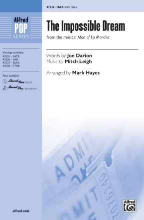 The Impossible Dream  for mixed choir (SAB) and piano choral score