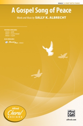 Gospel Song Of Peace, A 2 PT 2-Part, Unison and Equal Voice