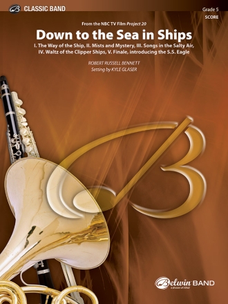 Down to the Sea in Ships (c/b) Symphonic wind band