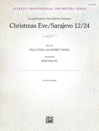 Christmas Eve/Sarajevo (f/o) Full Orchestra
