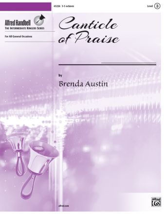 Canticle Of Praise (handbells) Handbell Music
