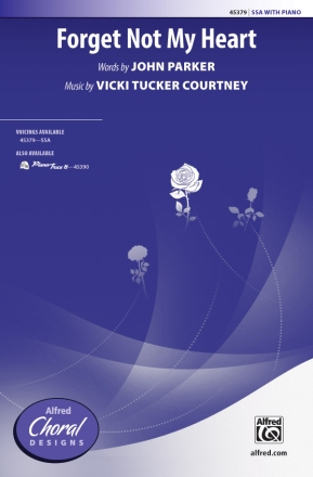 Forget Not My Heart SSA Upper voices