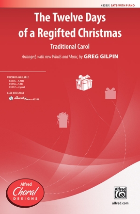 Twelve Days Of Regifted Christmas SATB Mixed voices