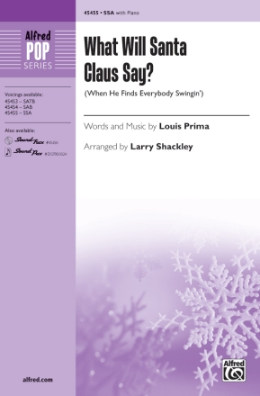 What Will Santa Claus Say SSA Upper voices